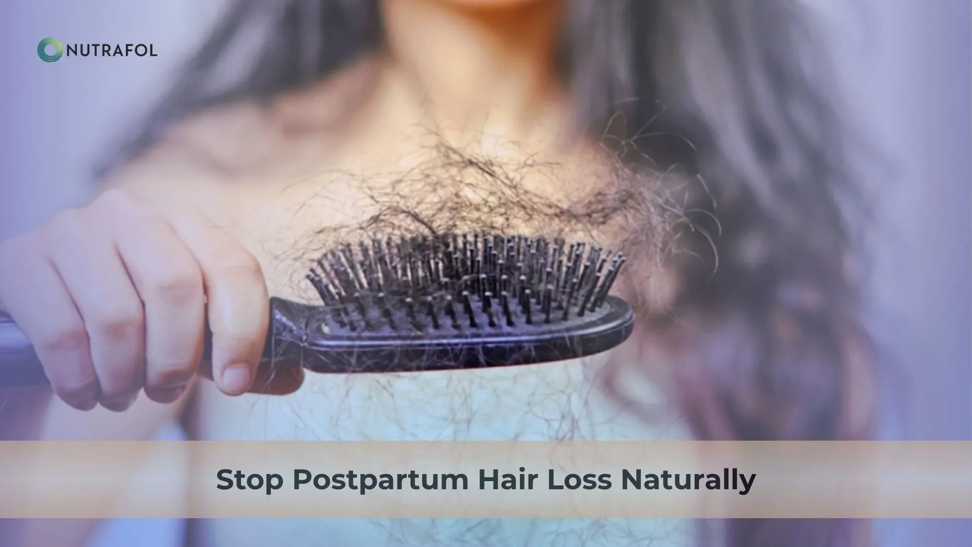 How to Stop Postpartum Hair Loss Naturally: A Trichologist Guide